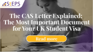 The CAS Letter Explained: The Most Important Document for Your UK Student Visa.